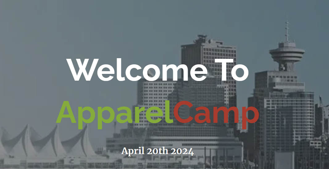 ApparelCamp 2024 - Vancouver